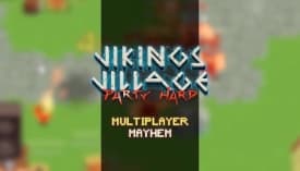 Vikings Village - Party Hard!