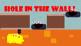 Hole in the Wall